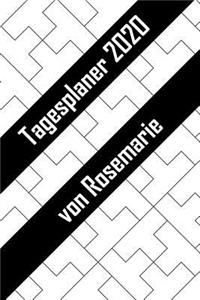 Tagesplaner 2020 von Rosemarie