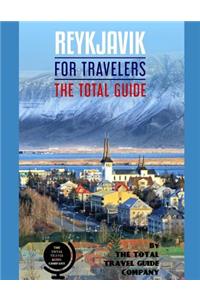 REYKJAVIK FOR TRAVELERS. The total guide