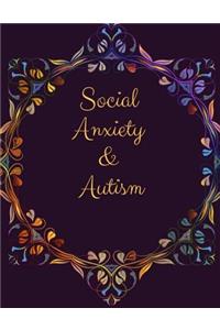 Social Anxiety and Autism Workbook