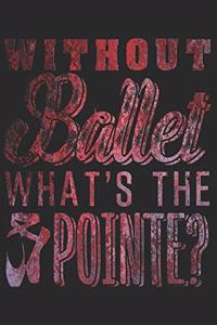 Ballett Notizbuch