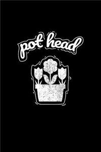 Pot Head