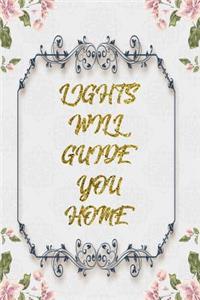 Lights Will Guide You Home