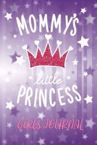 Mommy's Little Princess Girls Journal