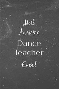 Most Awesome Dance Teacher Ever!