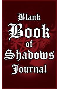Blank Book of Shadows Journal