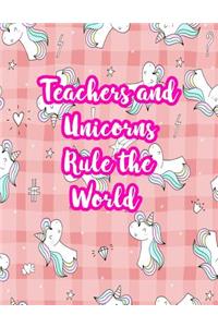 Teachers and Unicorns Rule the World