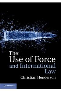 Use of Force and International Law