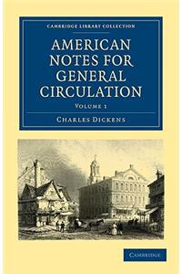 American Notes for General Circulation 2 Volume Paperback Set