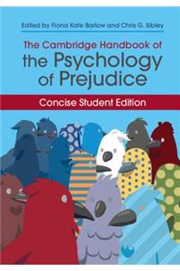 Cambridge Handbook of the Psychology of Prejudice