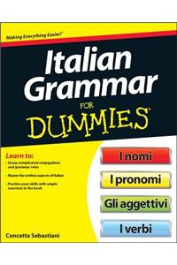 Italian Grammar For Dummies