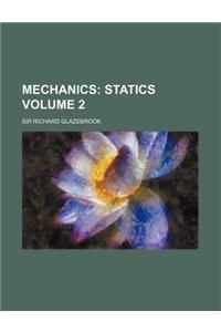 Mechanics Volume 2