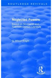 Routledge Revivals: Neglected Powers (1971)