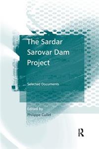 Sardar Sarovar Dam Project