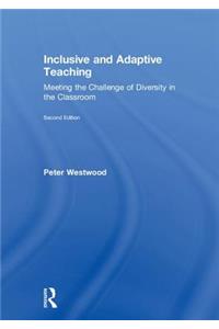 Inclusive and Adaptive Teaching