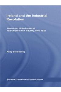 Ireland and the Industrial Revolution