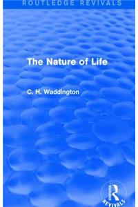 The Nature of Life