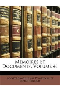 Memoires Et Documents, Volume 41