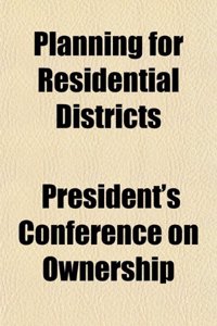Planning for Residential Districts