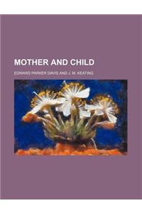 Mother and Child