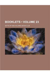 Booklets (Volume 23)