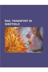Rail Transport in Sheffield