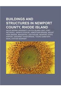Buildings and Structures in Newport County, Rhode Island