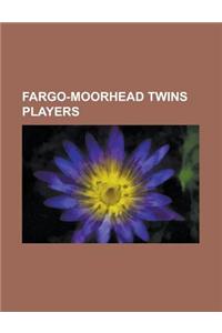 Fargo-Moorhead Twins Players