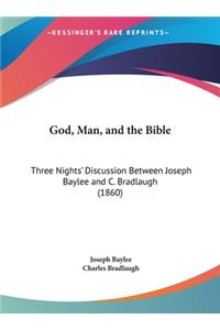 God, Man, and the Bible