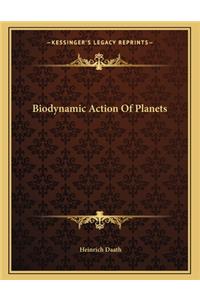 Biodynamic Action of Planets