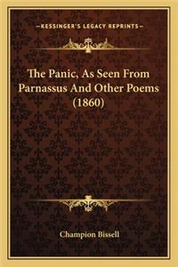 The Panic, as Seen from Parnassus and Other Poems (1860) the Panic, as Seen from Parnassus and Other Poems (1860)