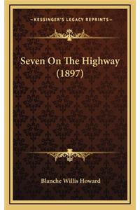 Seven on the Highway (1897)