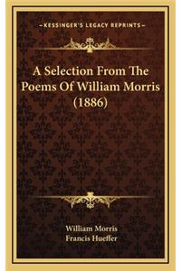 A Selection from the Poems of William Morris (1886)