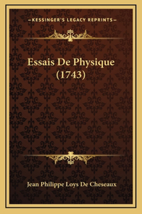 Essais De Physique (1743)