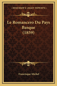 Le Romancero Du Pays Basque (1859)
