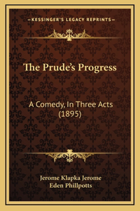 Prude's Progress