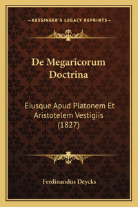 De Megaricorum Doctrina