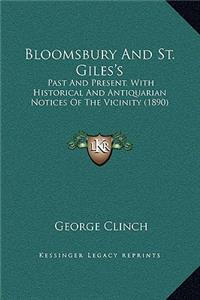 Bloomsbury And St. Giles's