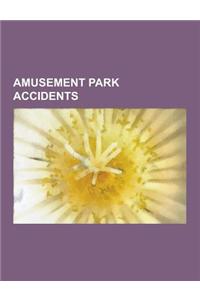 Amusement Park Accidents