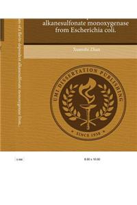 Catalytic Mechanism of a Flavin-Dependent Alkanesulfonate Monoxygenase from Escherichia Coli
