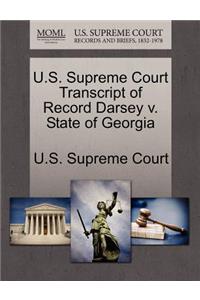 U.S. Supreme Court Transcript of Record Darsey V. State of Georgia