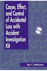 Cause, Effect, and Control of Accidental Loss with Accident Investigation Kit
