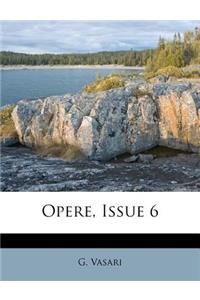 Opere, Issue 6