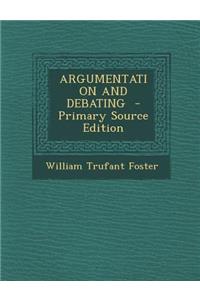 Argumentation and Debating