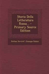 Storia Della Letteratura Russa... - Primary Source Edition