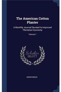 The American Cotton Planter