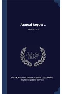 Annual Report ..; Volume 1916