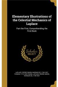 Elementary Illustrations of the Celestial Mechanics of Laplace