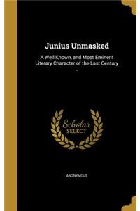 Junius Unmasked