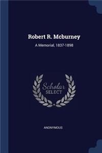Robert R. Mcburney