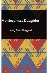 Montezuma's Daughter